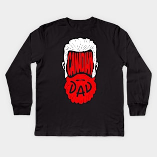 Canadian Dad - Proud Canada Papa Gift Kids Long Sleeve T-Shirt